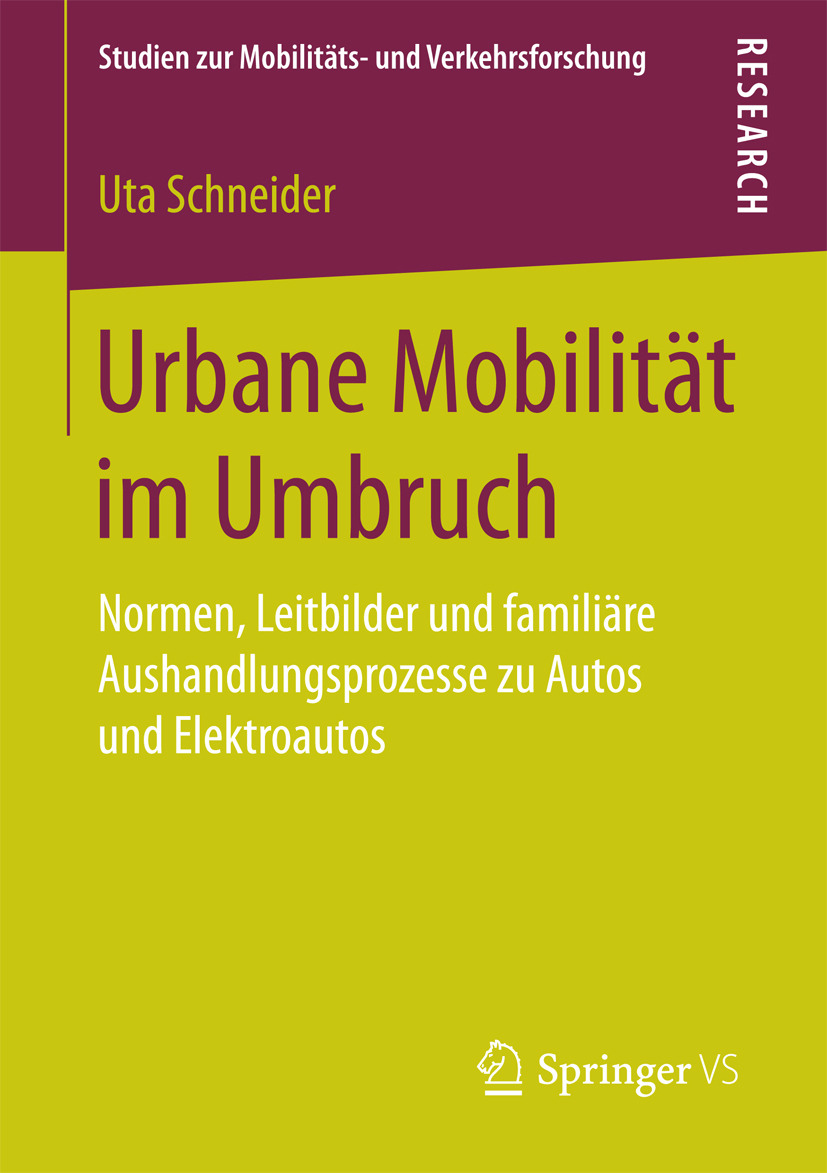 Schneider, Uta - Urbane Mobilität im Umbruch, e-kirja