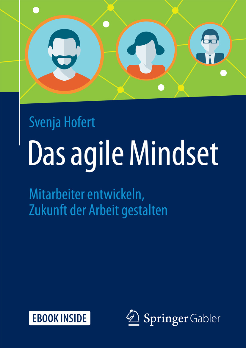 Hofert, Svenja - Das agile Mindset, ebook