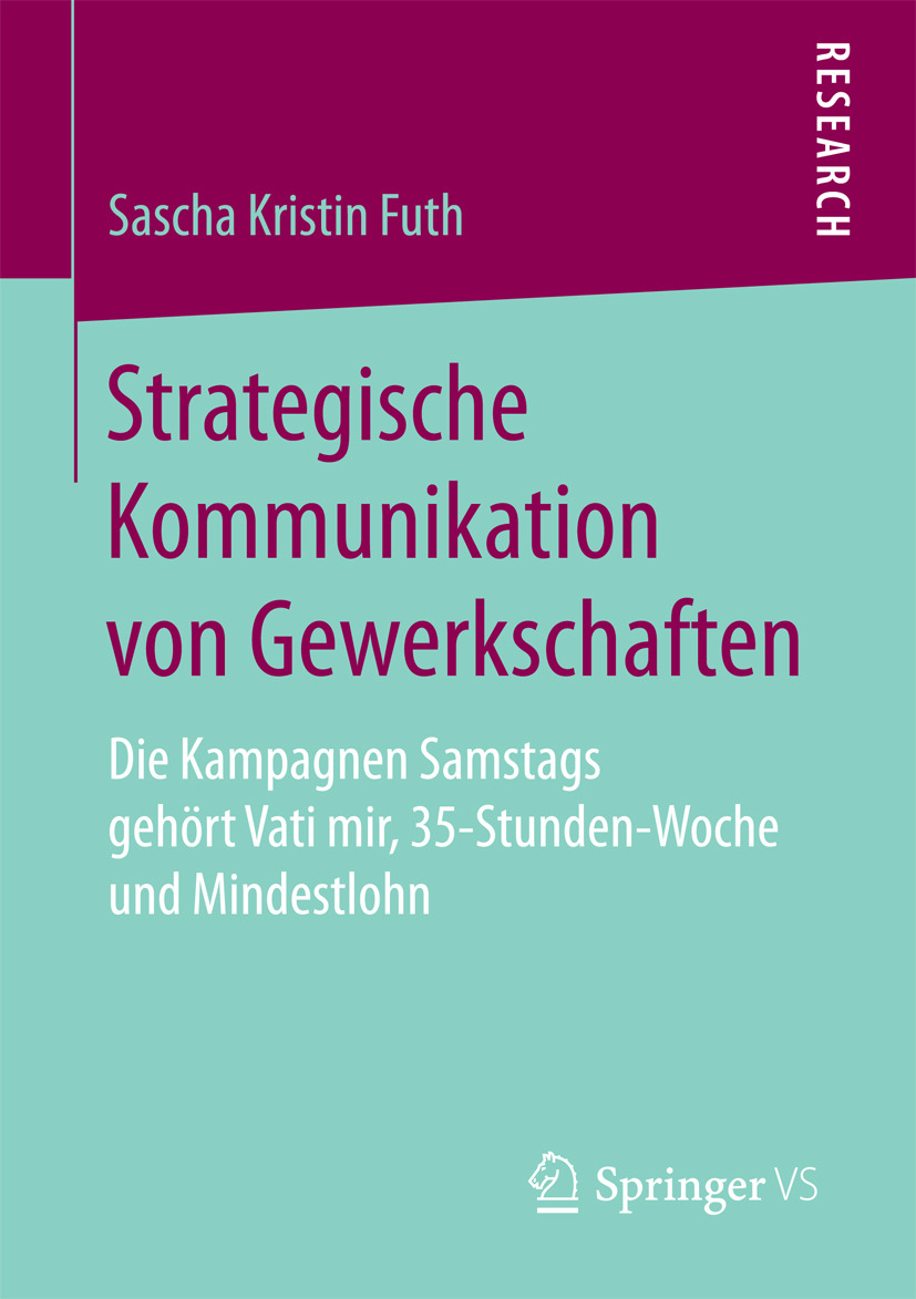 Futh, Sascha Kristin - Strategische Kommunikation von Gewerkschaften, ebook