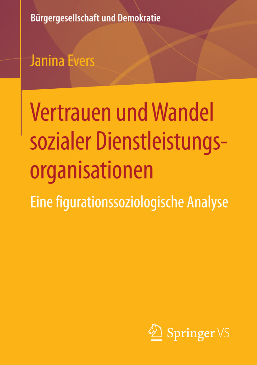 Evers, Janina - Vertrauen und Wandel sozialer Dienstleistungsorganisationen, ebook