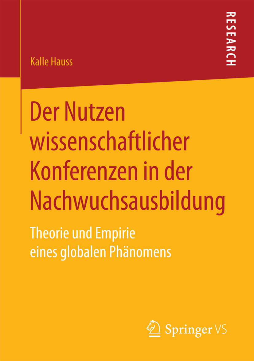 Hauss, Kalle - Der Nutzen wissenschaftlicher Konferenzen in der Nachwuchsausbildung, ebook