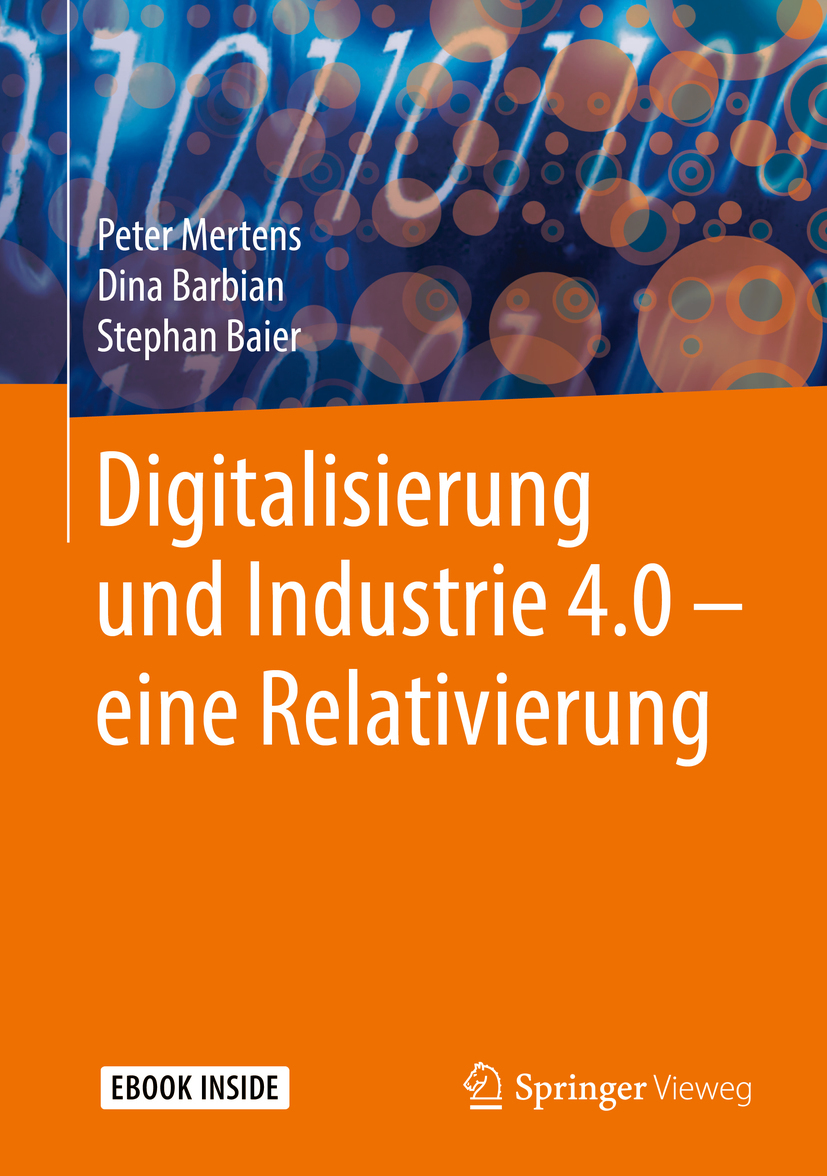 Baier, Stephan - Digitalisierung und Industrie 4.0 – eine Relativierung, ebook