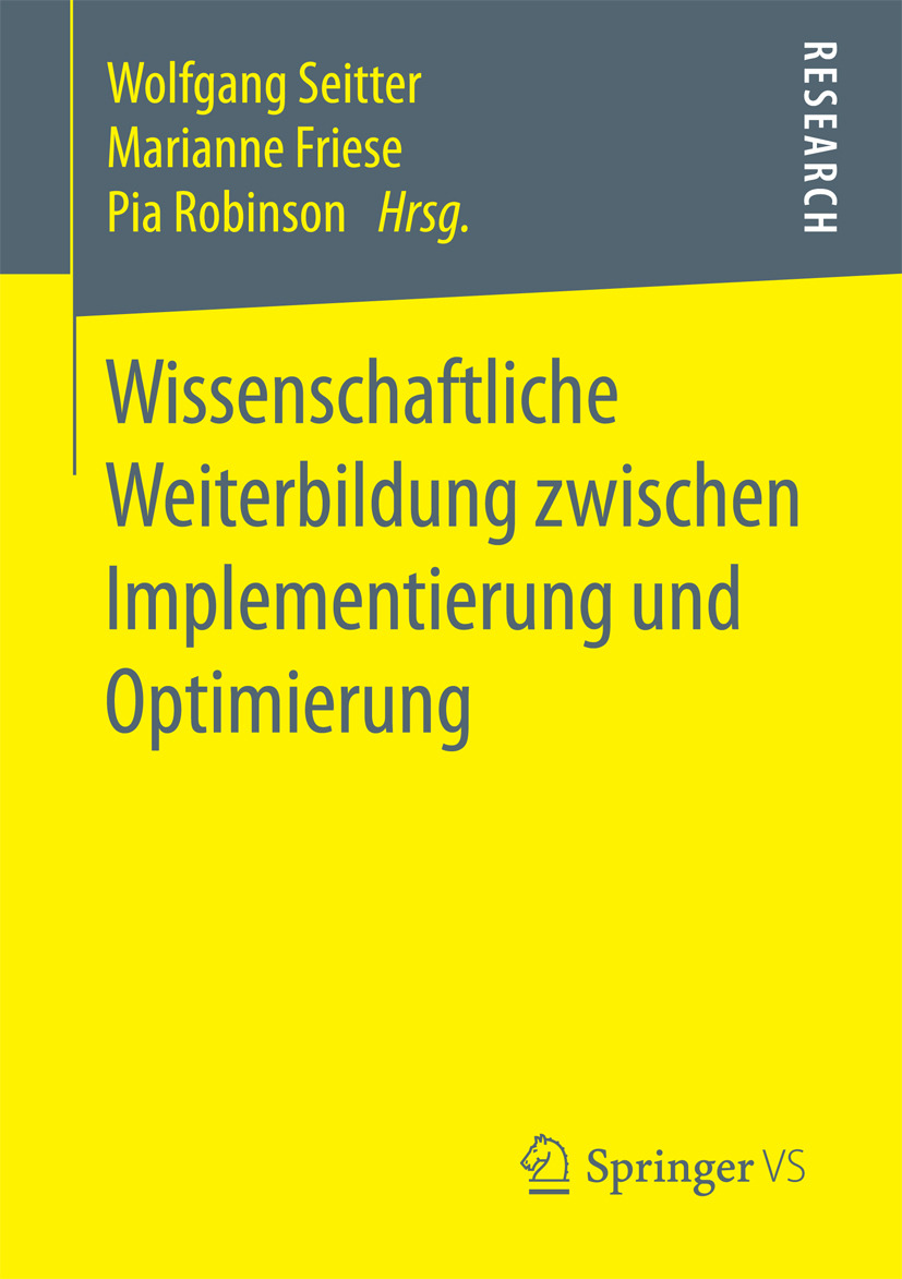 Friese, Marianne - Wissenschaftliche Weiterbildung zwischen Implementierung und Optimierung, e-bok