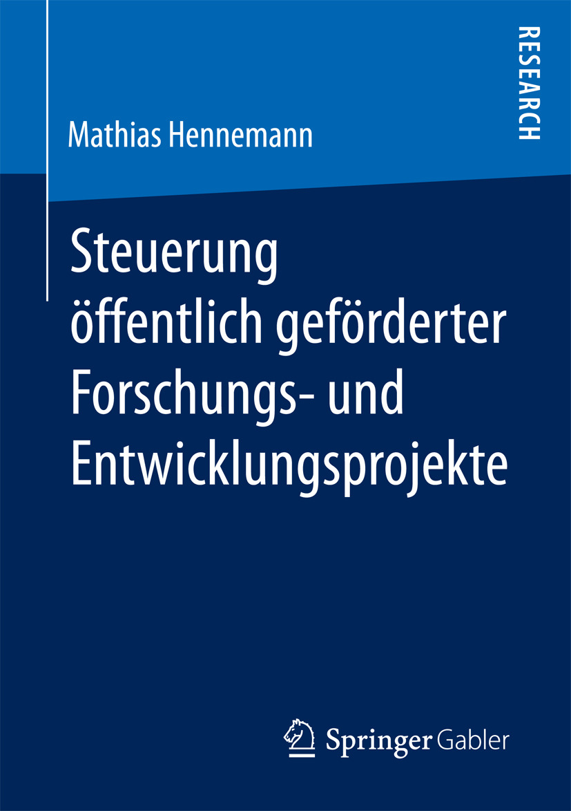 Hennemann, Mathias - Steuerung öffentlich geförderter Forschungs‐ und Entwicklungsprojekte, e-kirja