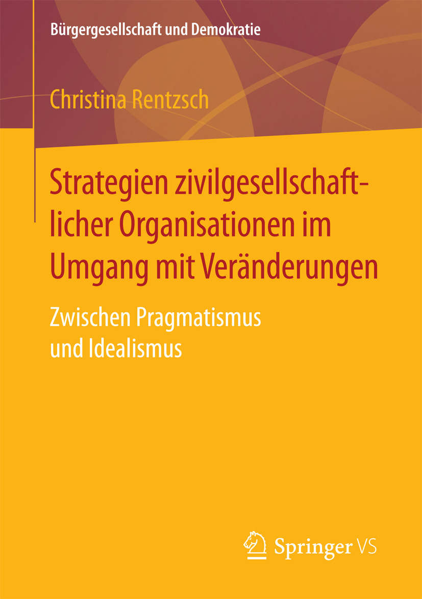Rentzsch, Christina - Strategien zivilgesellschaftlicher Organisationen im Umgang mit Veränderungen, e-kirja