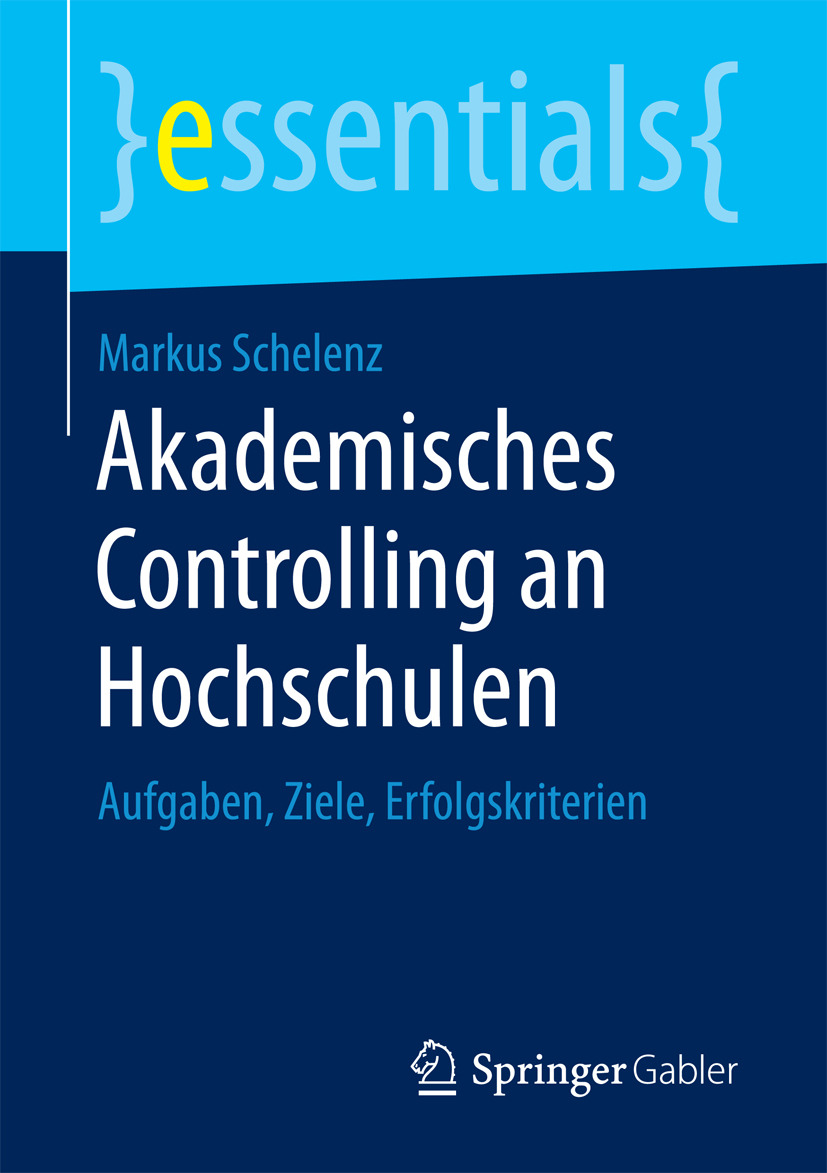 Schelenz, Markus - Akademisches Controlling an Hochschulen, ebook