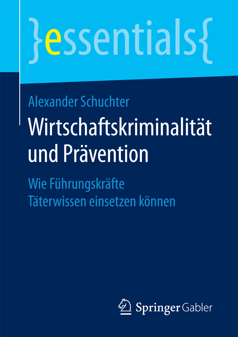 Schuchter, Alexander - Wirtschaftskriminalität und Prävention, ebook