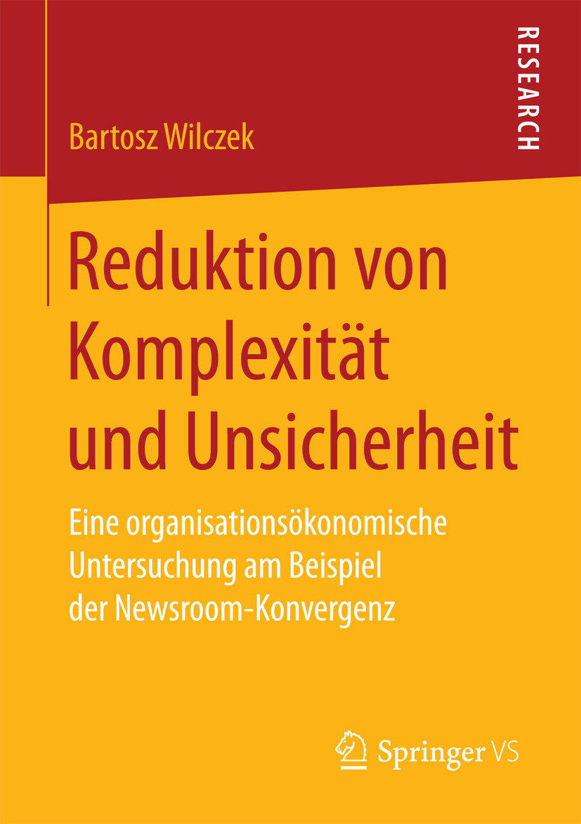 Wilczek, Bartosz - Reduktion von Komplexität und Unsicherheit, e-bok