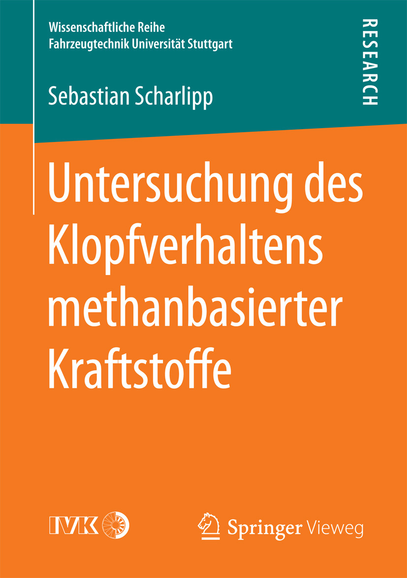 Scharlipp, Sebastian - Untersuchung des Klopfverhaltens methanbasierter Kraftstoffe, ebook