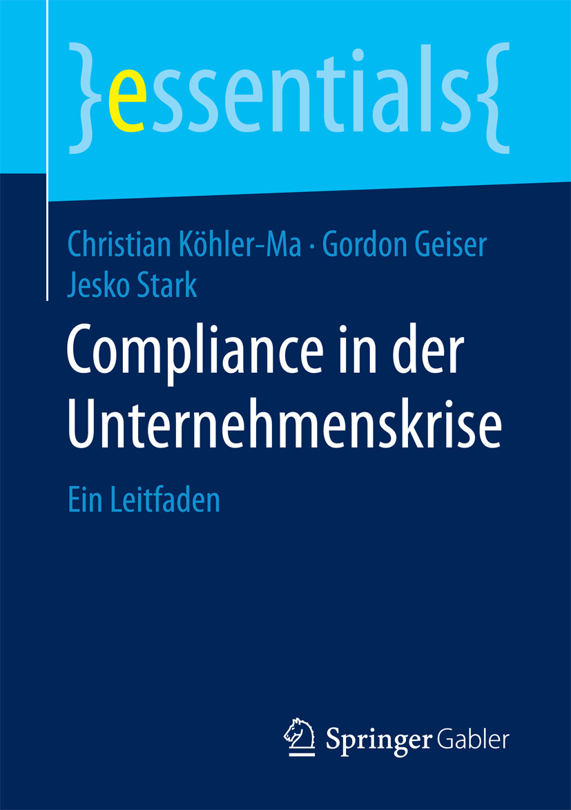 Geiser, Gordon - Compliance in der Unternehmenskrise, e-bok