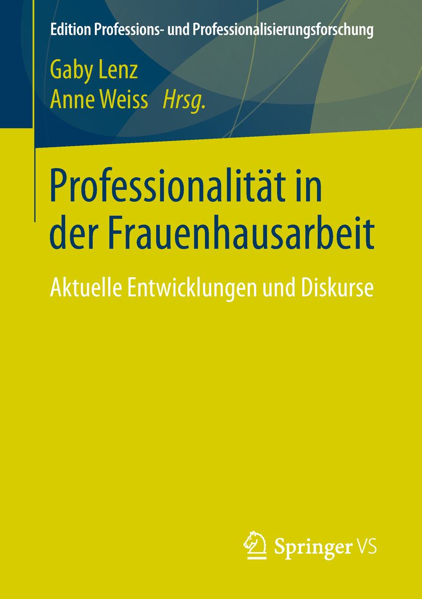 Lenz, Gaby - Professionalität in der Frauenhausarbeit, ebook