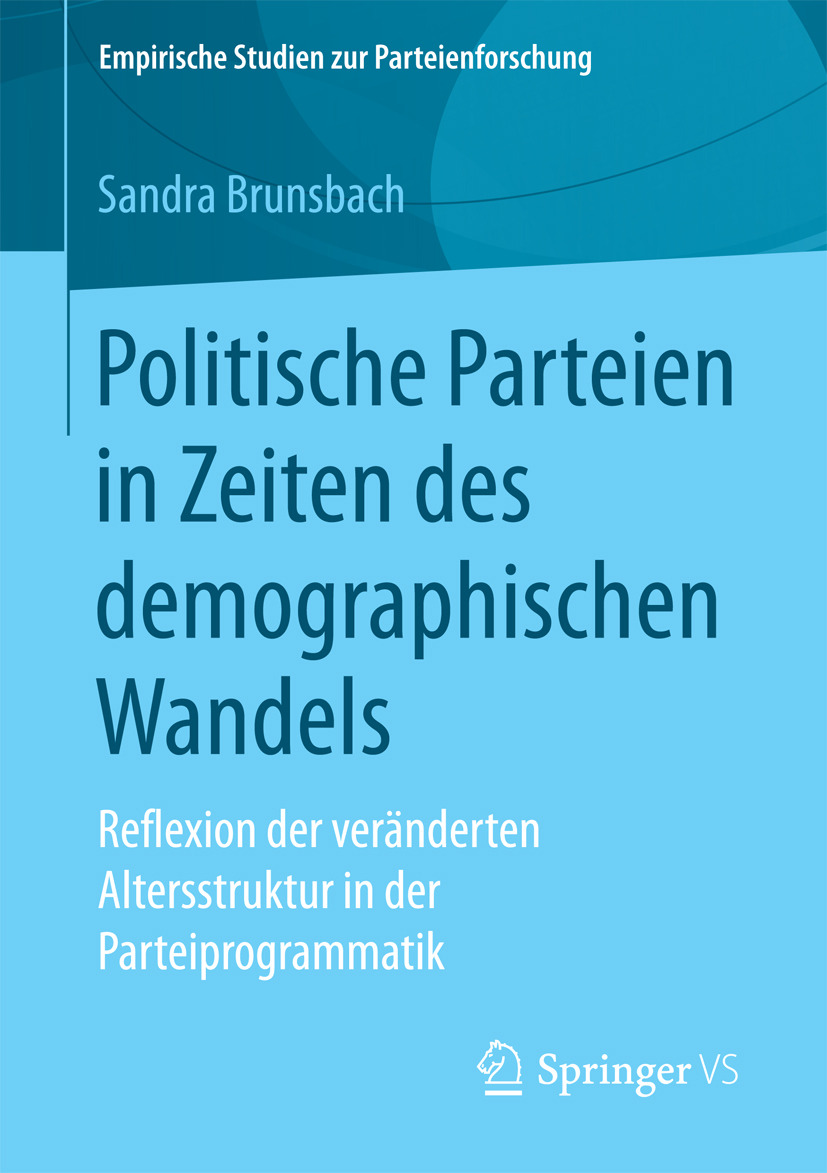 Brunsbach, Sandra - Politische Parteien in Zeiten des demographischen Wandels, e-kirja