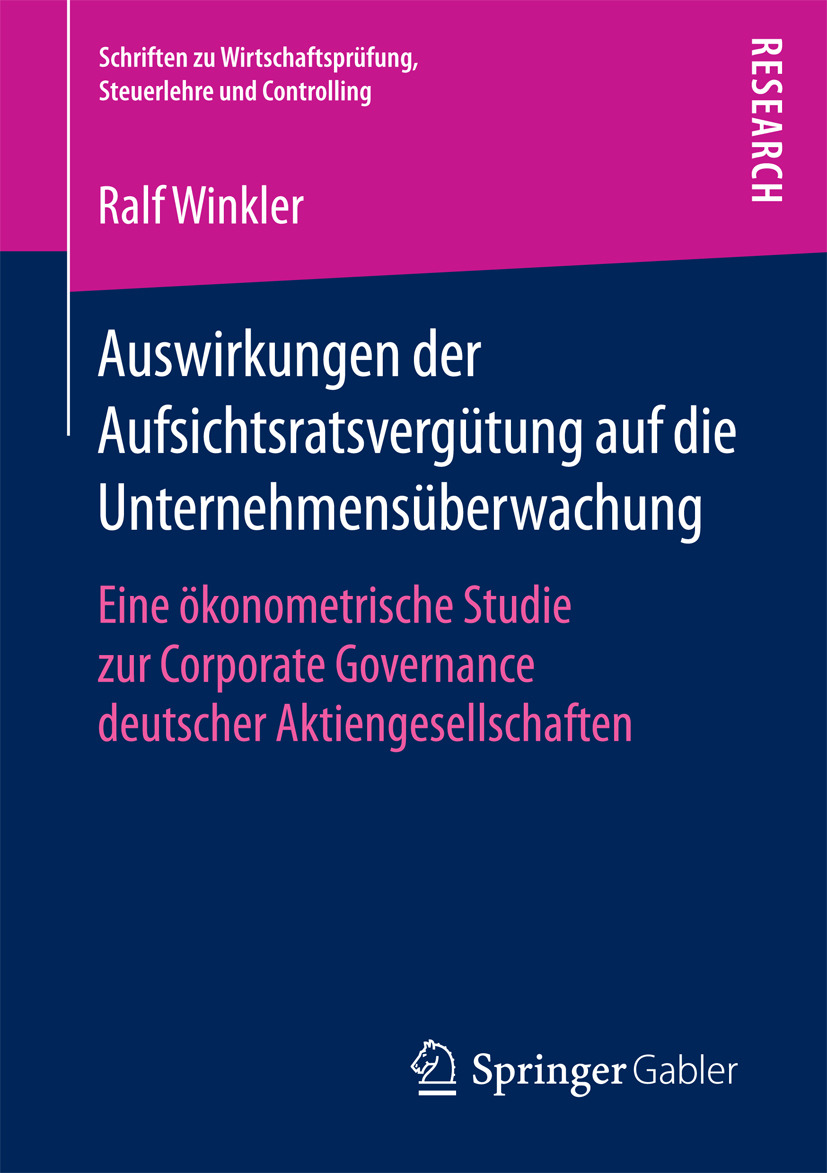 Winkler, Ralf - Auswirkungen der Aufsichtsratsvergütung auf die Unternehmensüberwachung, e-bok