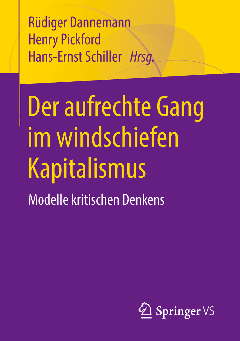 Dannemann, Rüdiger - Der aufrechte Gang im windschiefen Kapitalismus, ebook
