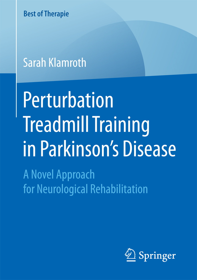 Klamroth, Sarah - Perturbation Treadmill Training in Parkinson’s Disease, e-bok