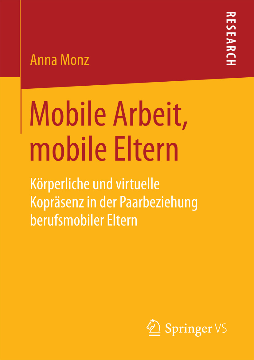 Monz, Anna - Mobile Arbeit, mobile Eltern, e-bok