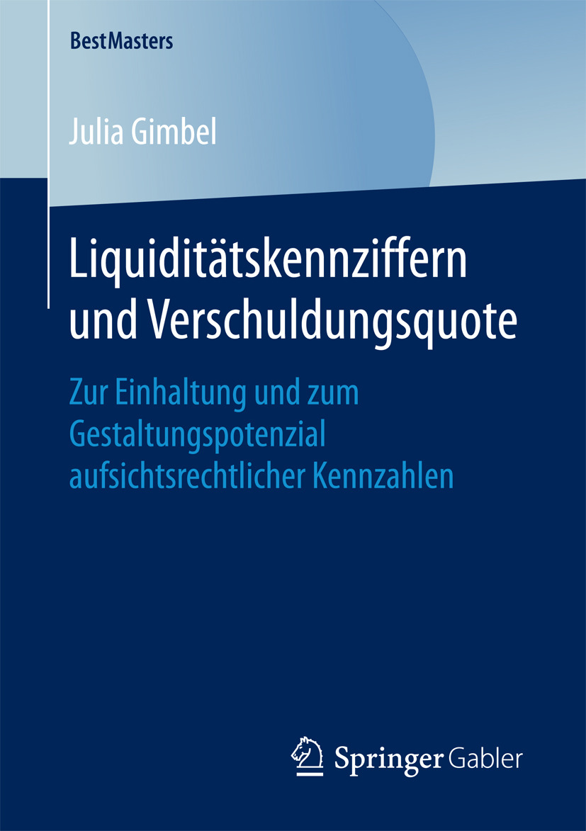 Gimbel, Julia - Liquiditätskennziffern und Verschuldungsquote, e-kirja