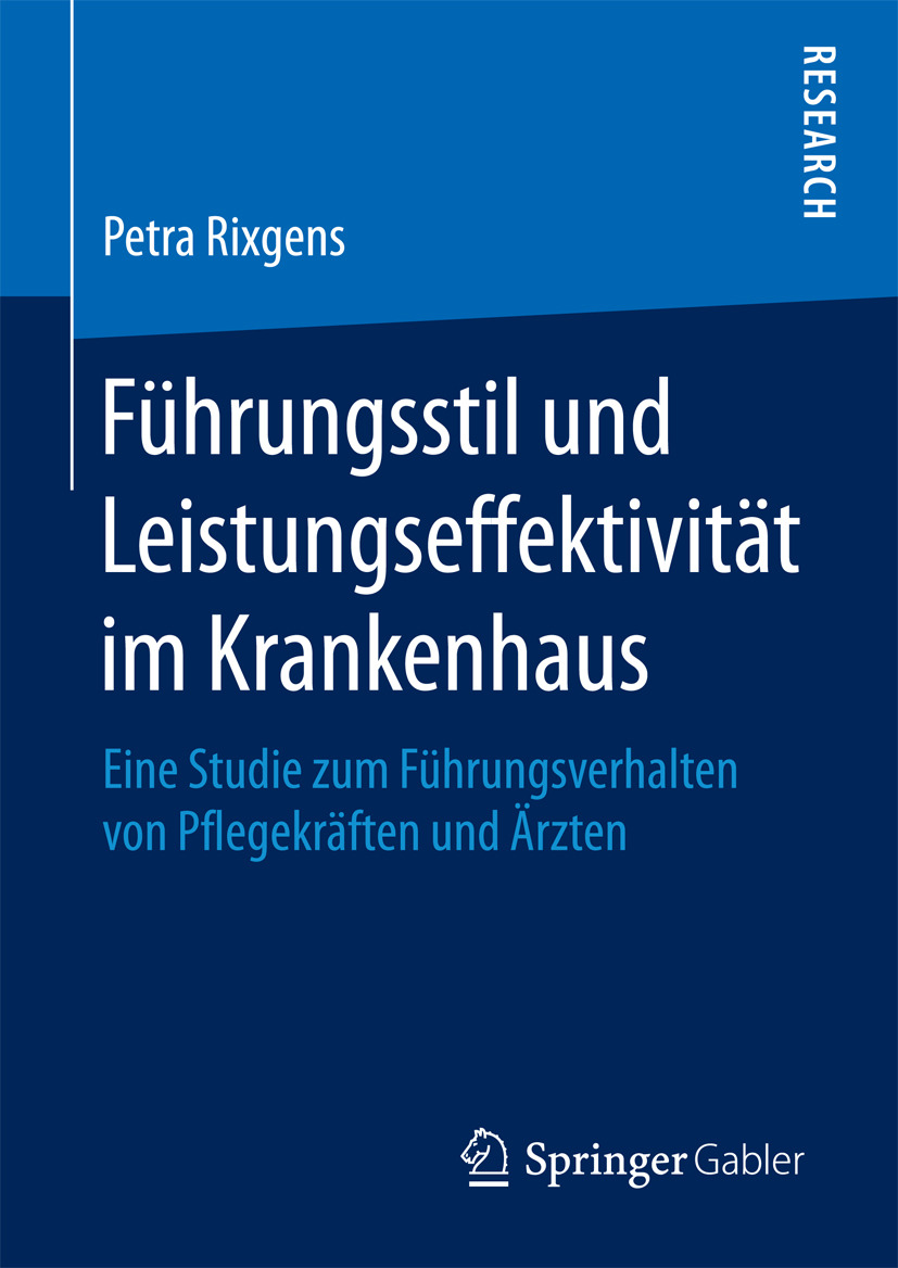 Rixgens, Petra - Führungsstil und Leistungseffektivität im Krankenhaus, ebook
