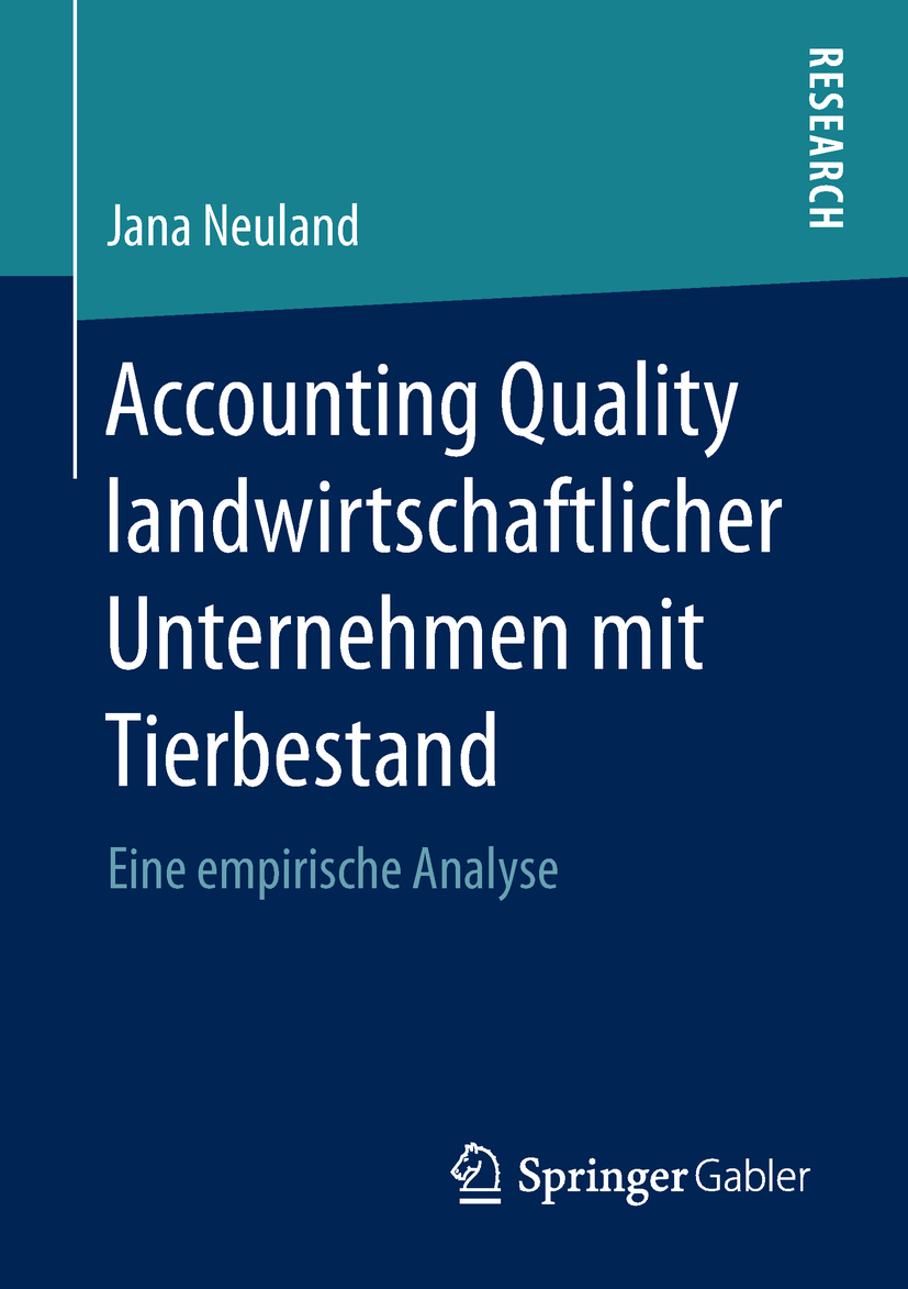 Neuland, Jana - Accounting Quality landwirtschaftlicher Unternehmen mit Tierbestand, ebook