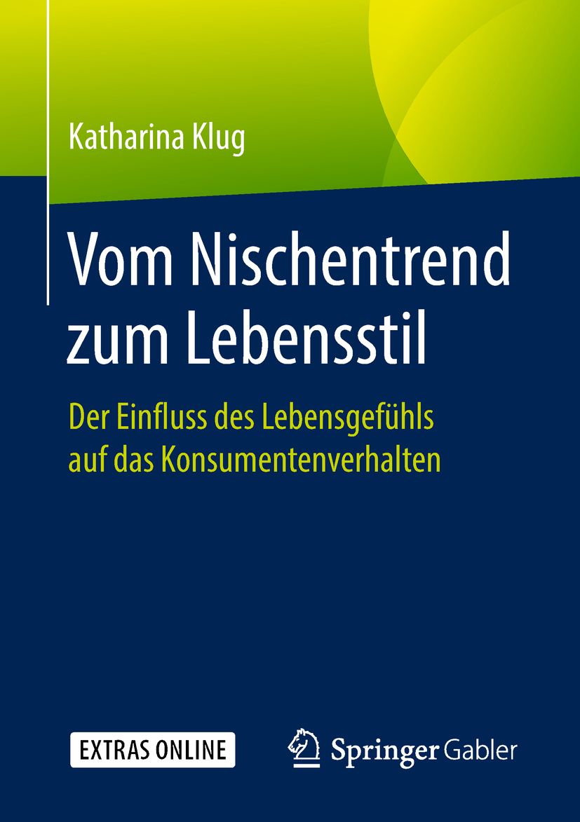 Klug, Katharina - Vom Nischentrend zum Lebensstil, e-bok