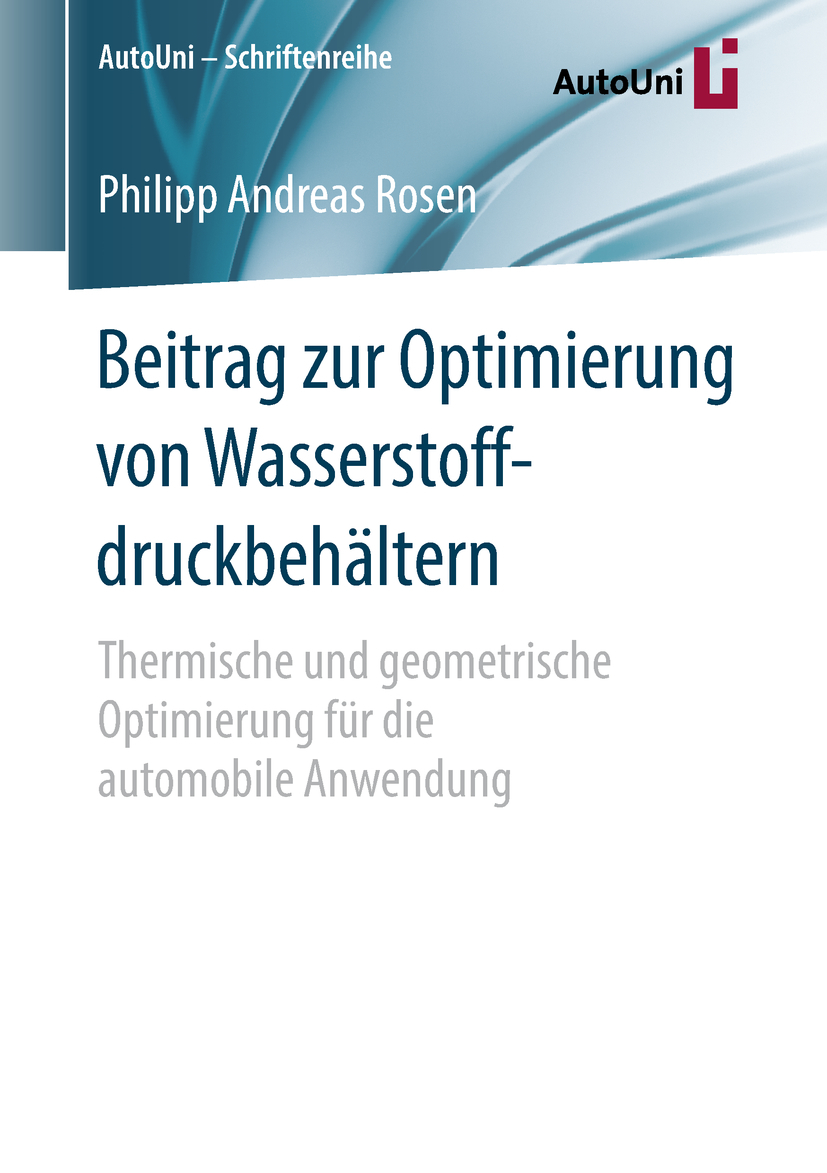 Rosen, Philipp Andreas - Beitrag zur Optimierung von Wasserstoffdruckbehältern, ebook