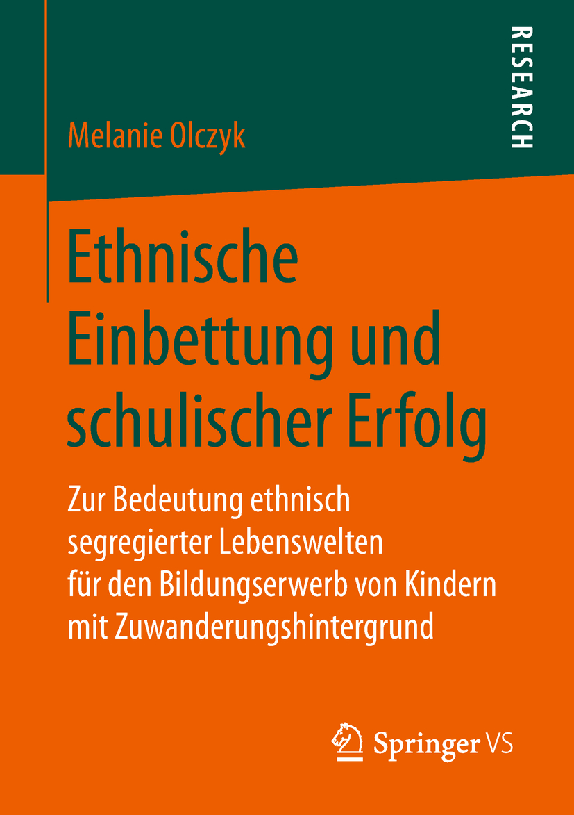 Olczyk, Melanie - Ethnische Einbettung und schulischer Erfolg, ebook