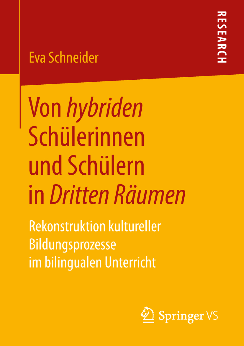 Schneider, Eva - Von hybriden Schülerinnen und Schülern in Dritten Räumen, e-bok