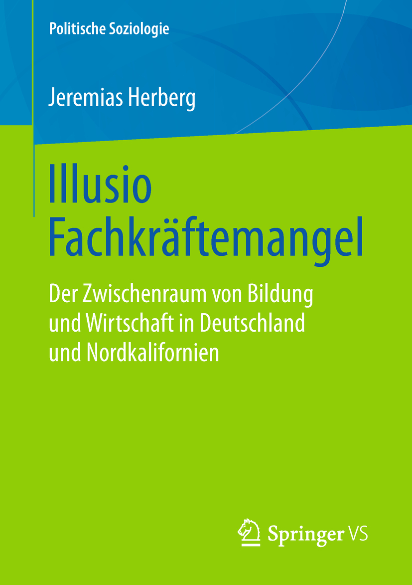Herberg, Jeremias - Illusio Fachkräftemangel, ebook