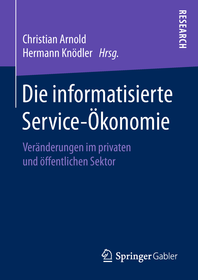 Arnold, Christian - Die informatisierte Service-Ökonomie, ebook