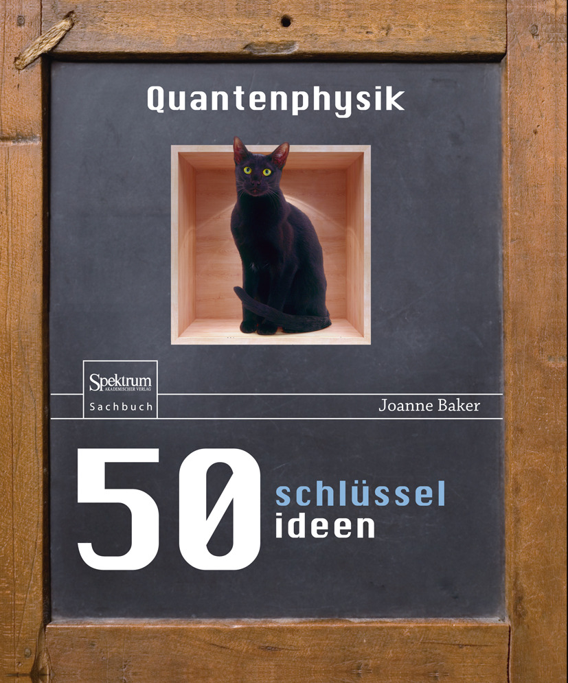 Baker, Joanne - 50 Schlüsselideen Quantenphysik, ebook