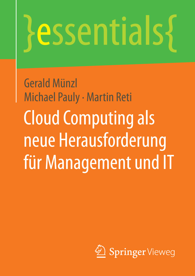 Münzl, Gerald - Cloud Computing als neue Herausforderung für Management und IT, ebook