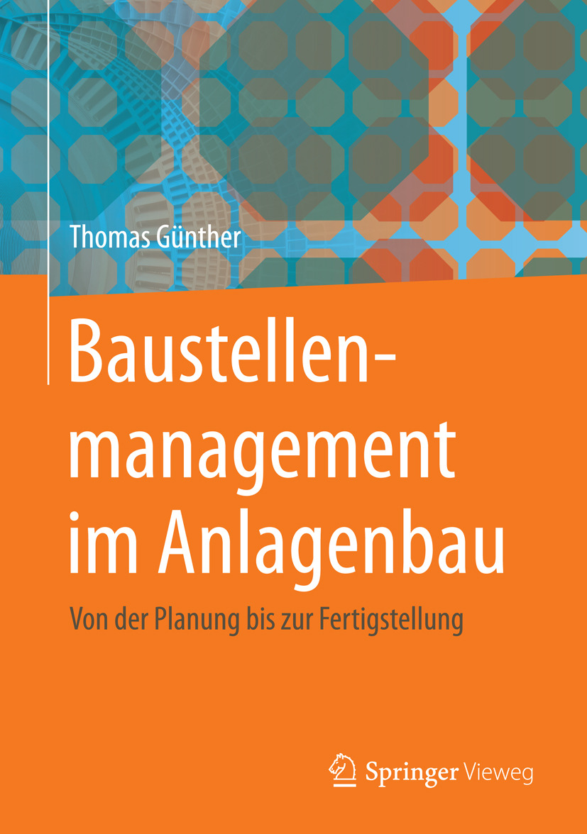 Günther, Thomas - Baustellenmanagement im Anlagenbau, e-bok