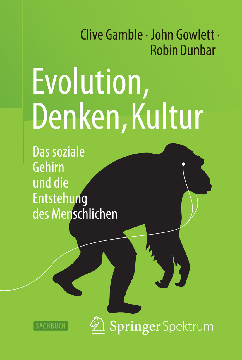 Dunbar, Robin - Evolution, Denken, Kultur, e-kirja