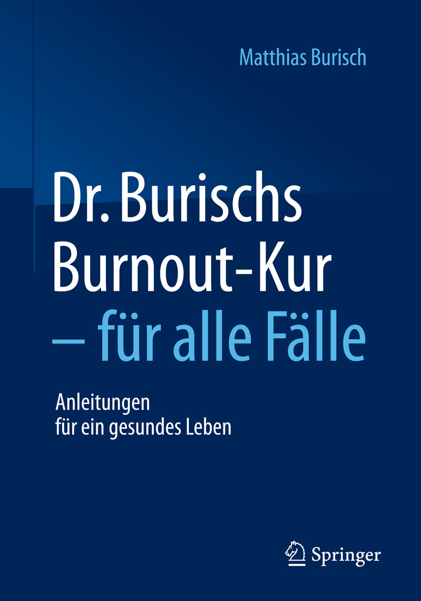 Burisch, Matthias - Dr. Burischs Burnout-Kur - für alle Fälle, e-bok