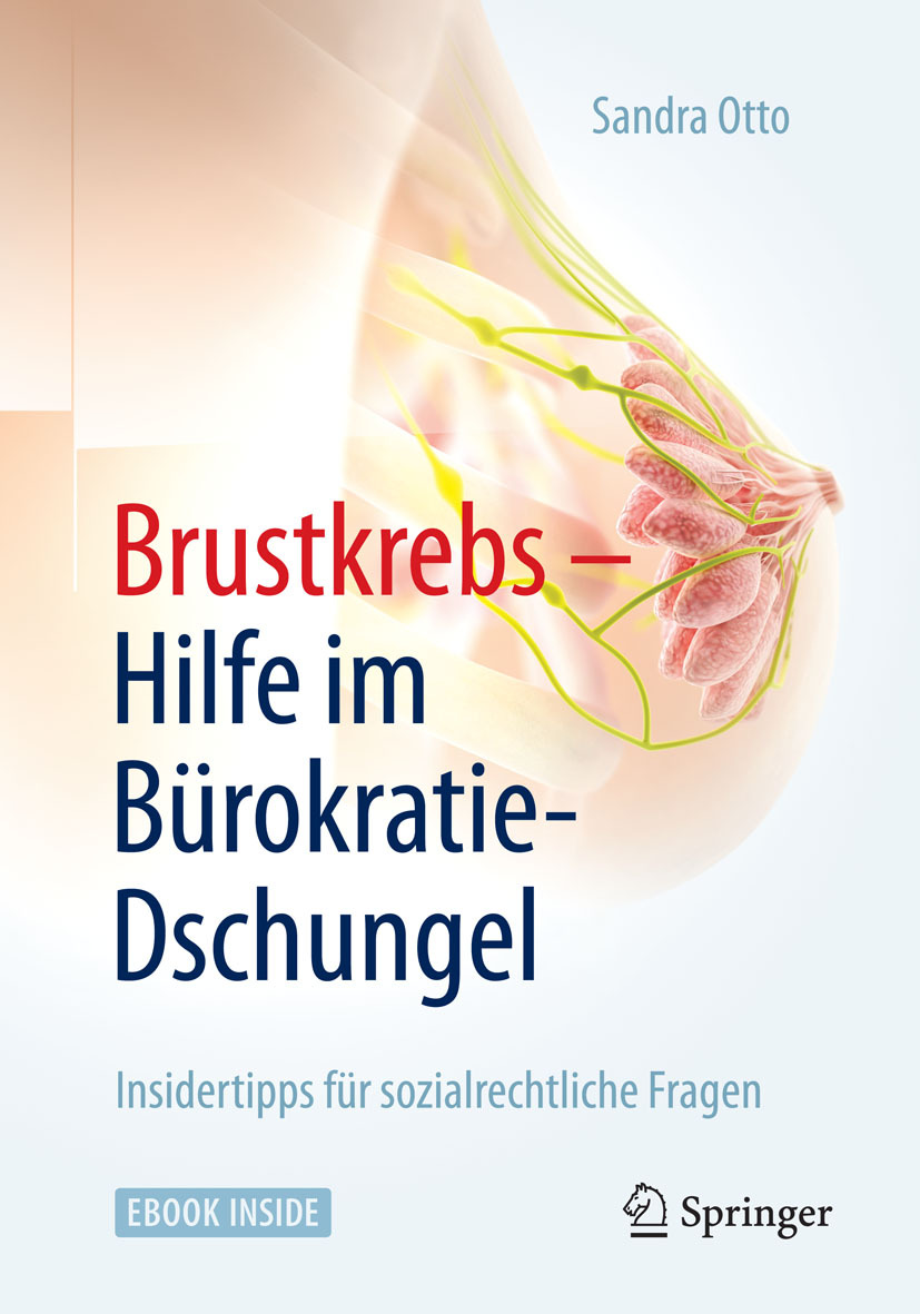 Otto, Sandra - Brustkrebs – Hilfe im Bürokratie-Dschungel, e-kirja