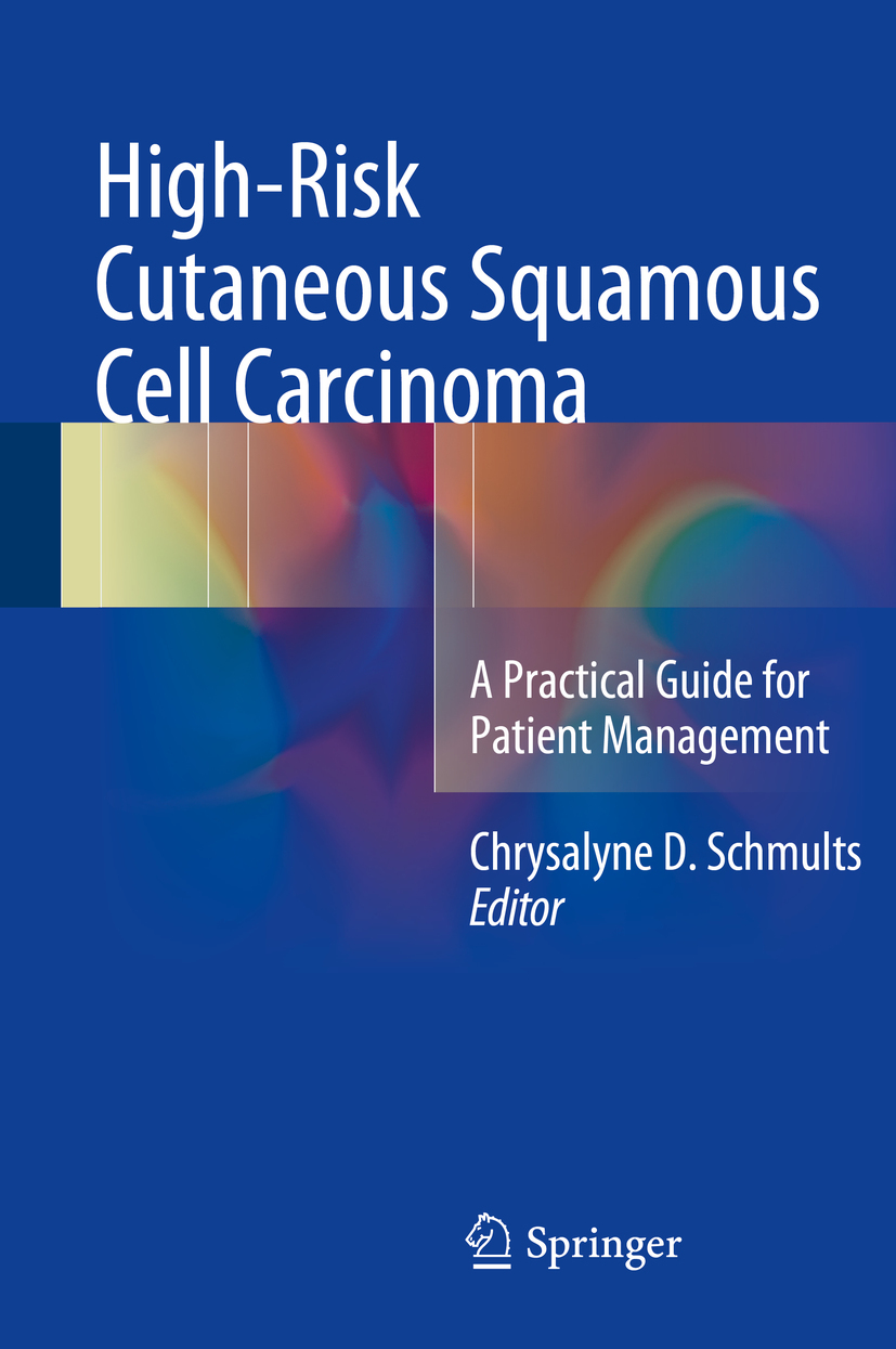 Schmults, Chrysalyne D. - High-Risk Cutaneous Squamous Cell Carcinoma, e-kirja