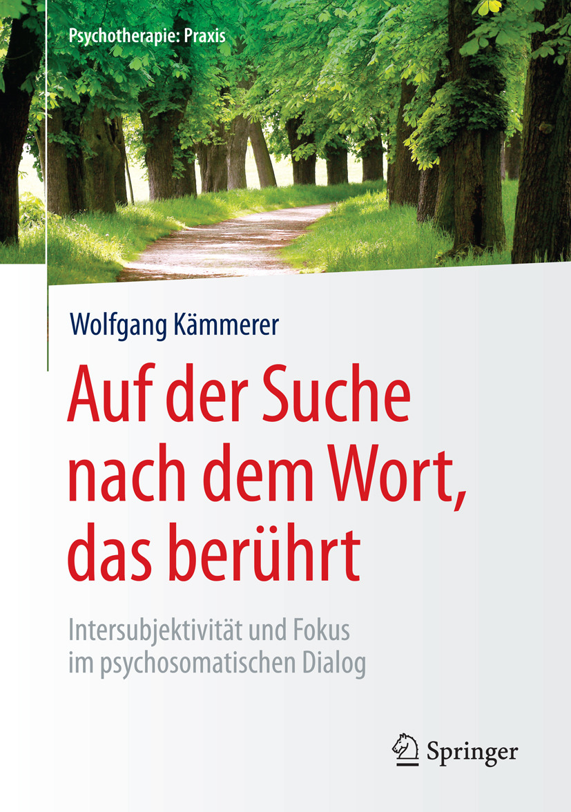Kämmerer, Wolfgang - Auf der Suche nach dem Wort, das berührt, ebook