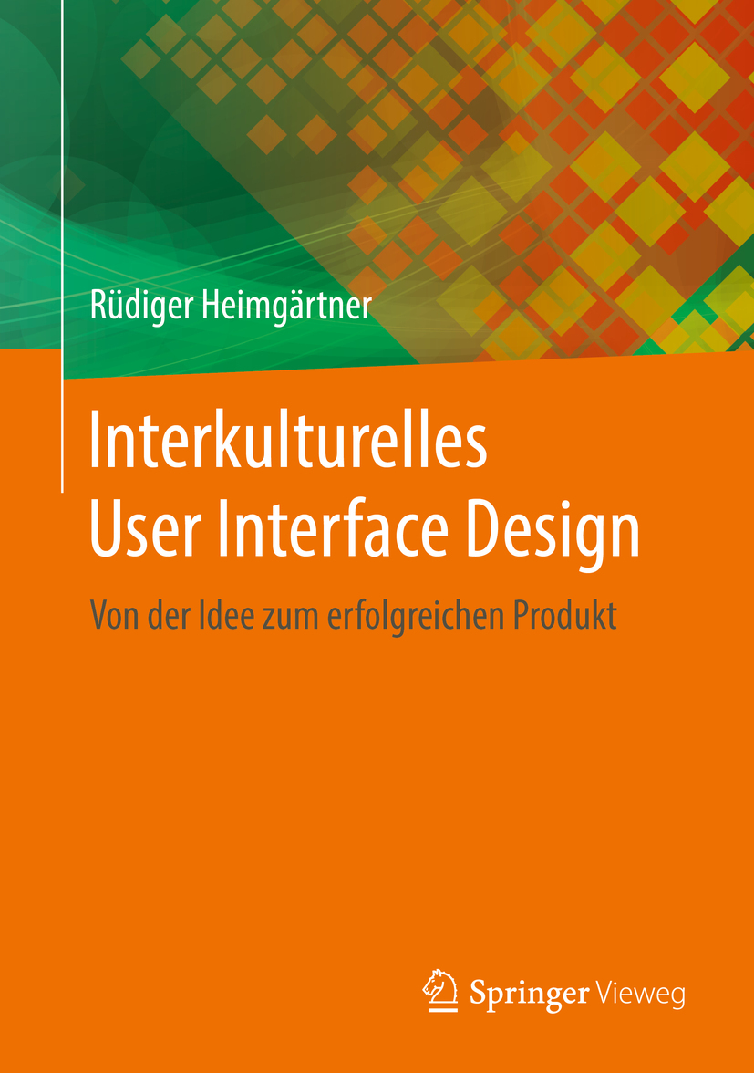 Heimgärtner, Rüdiger - Interkulturelles User Interface Design, e-bok
