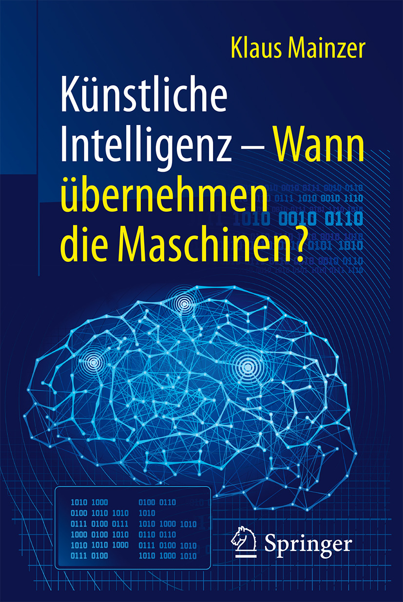 Mainzer, Klaus - Künstliche Intelligenz – Wann übernehmen die Maschinen?, ebook