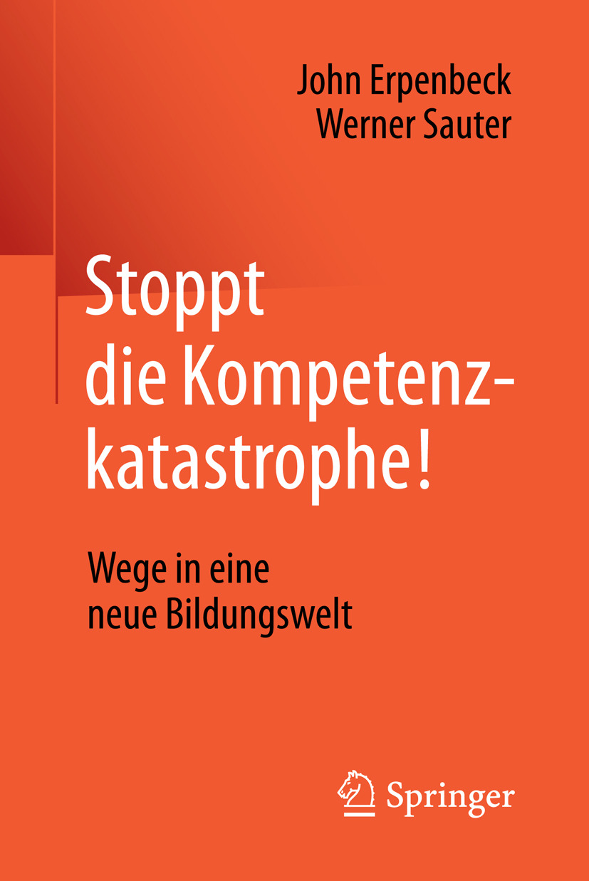Erpenbeck, John - Stoppt die Kompetenzkatastrophe!, e-kirja
