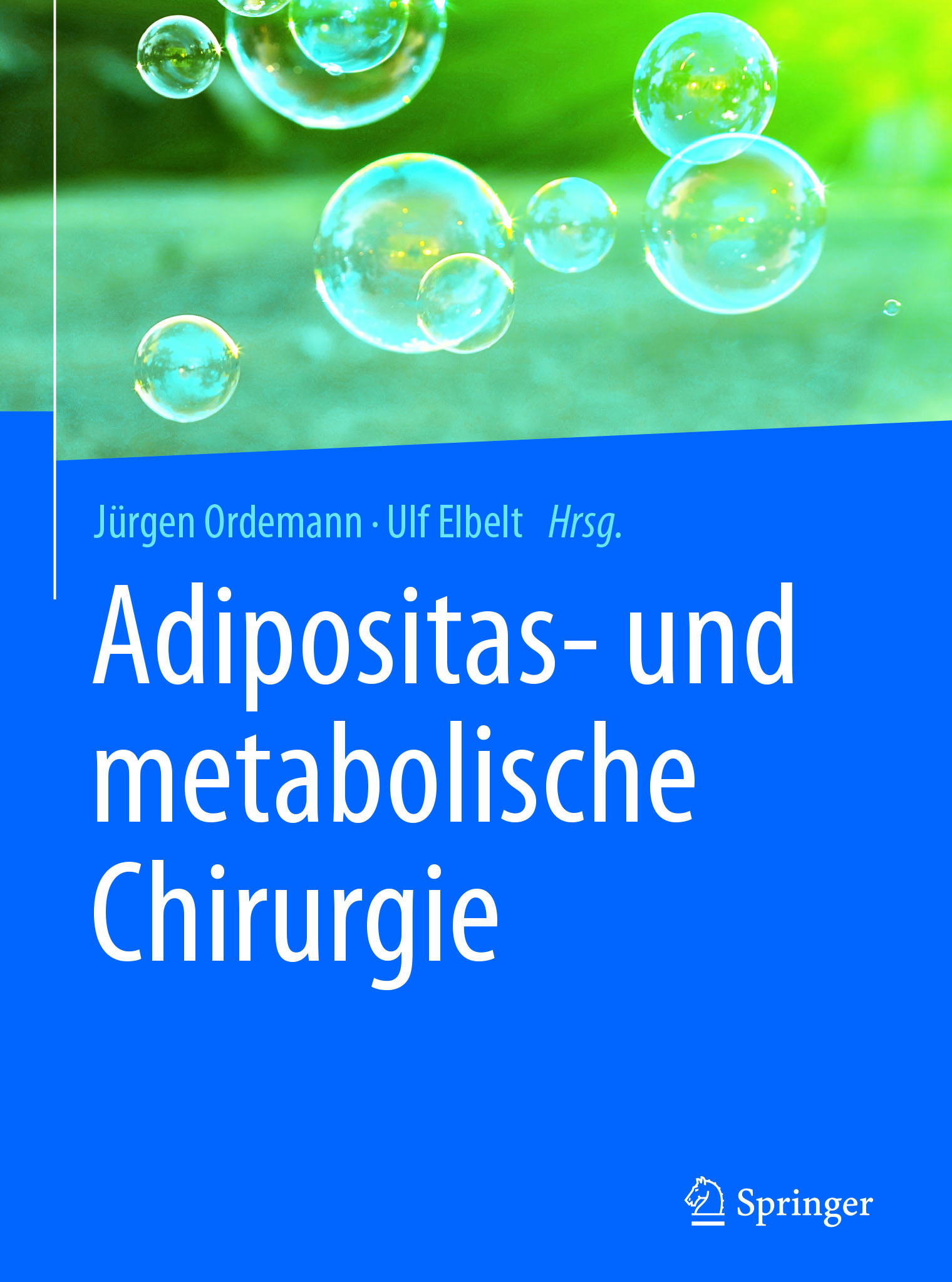 Elbelt, Ulf - Adipositas- und metabolische Chirurgie, ebook