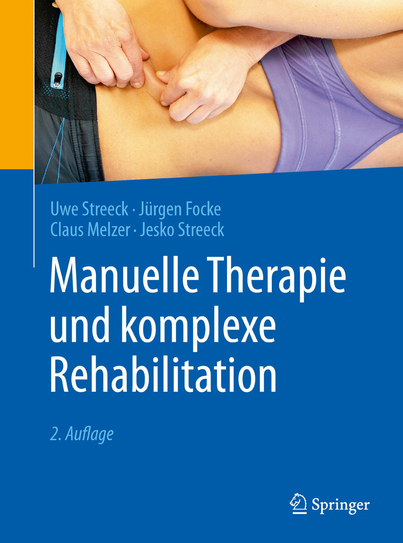Focke, Jürgen - Manuelle Therapie und komplexe Rehabilitation, e-kirja