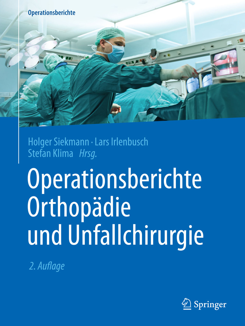 Irlenbusch, L. - Operationsberichte Orthopädie und Unfallchirurgie, e-kirja