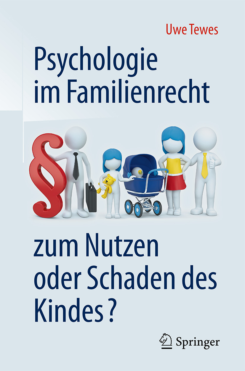 Tewes, Uwe - Psychologie im Familienrecht - zum Nutzen oder Schaden des Kindes?, e-bok
