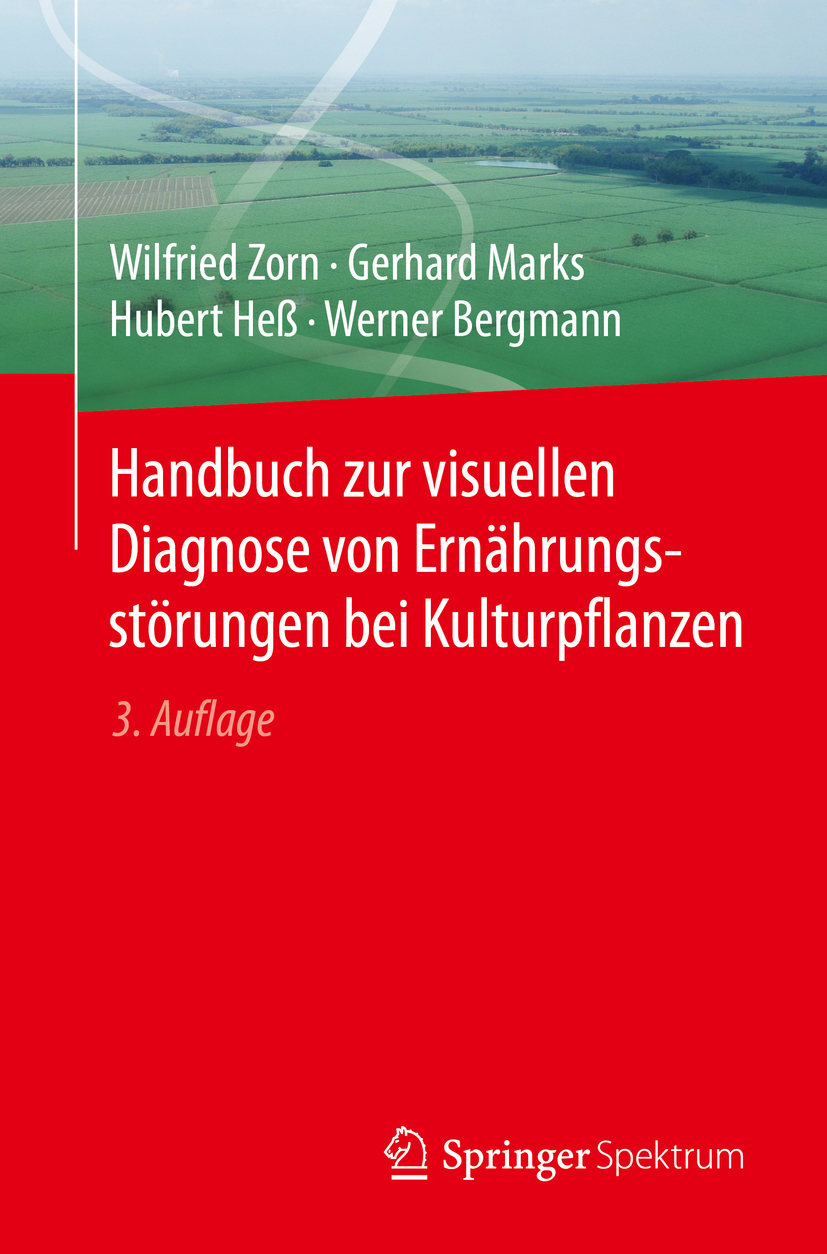 Bergmann, Werner - Handbuch zur visuellen Diagnose von Ernährungsstörungen bei Kulturpflanzen, e-kirja