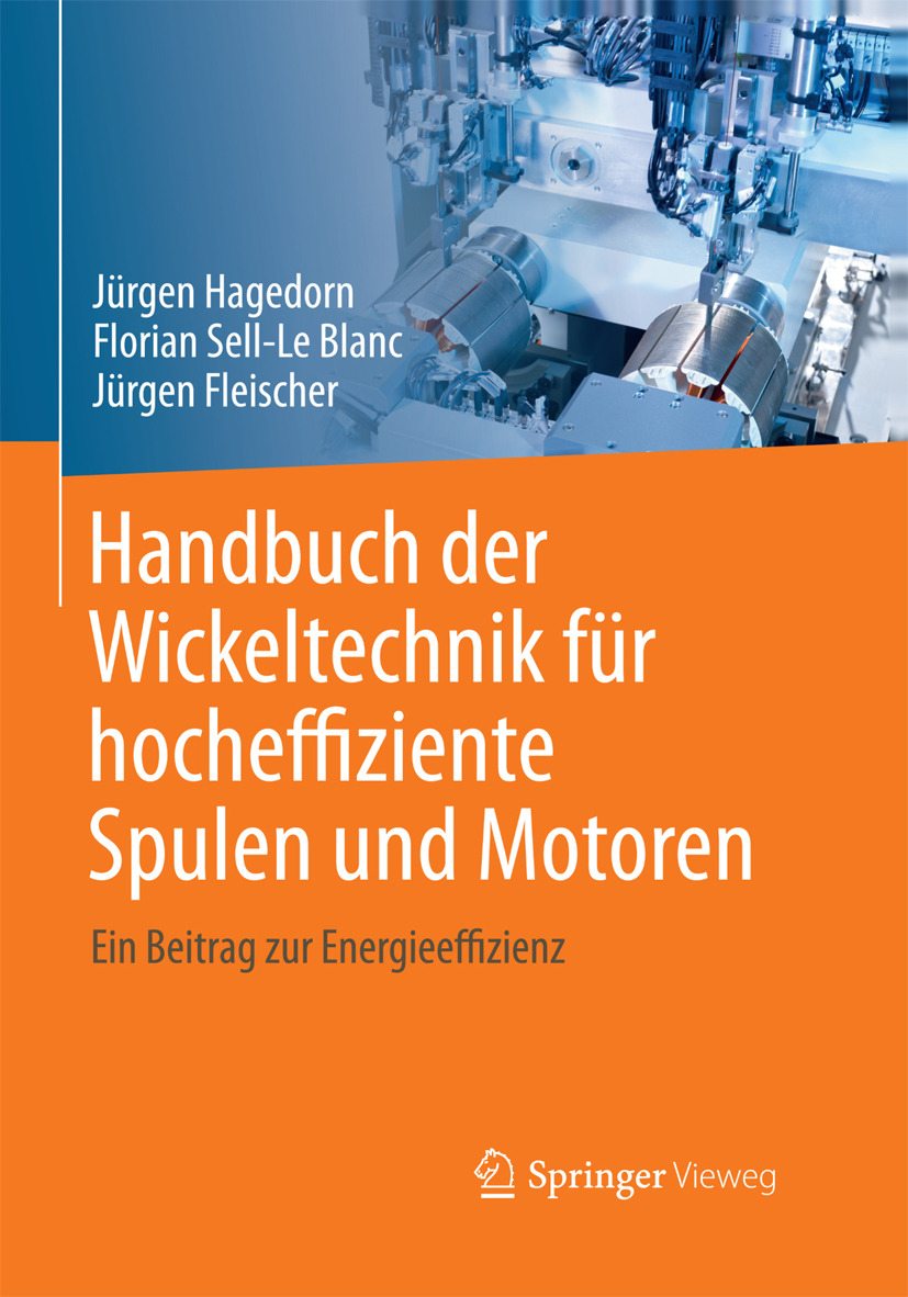 Blanc, Florian Sell-Le - Handbuch der Wickeltechnik für hocheffiziente Spulen und Motoren, e-bok