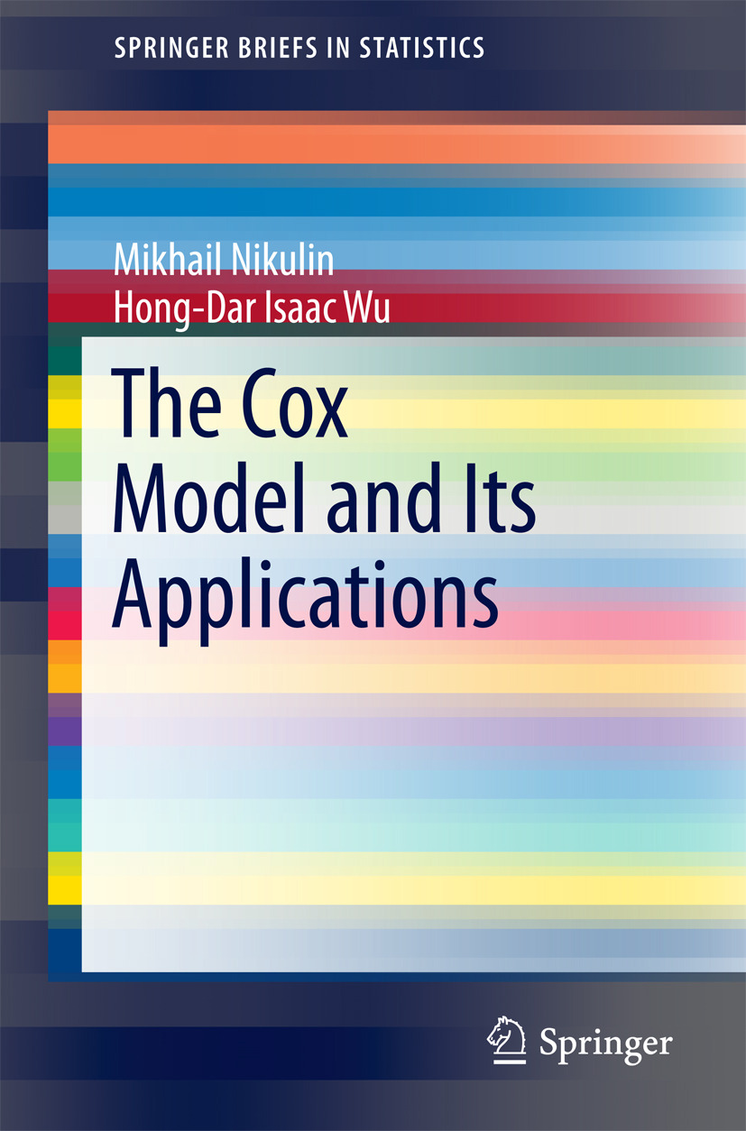 Nikulin, Mikhail - The Cox Model and Its Applications, e-bok