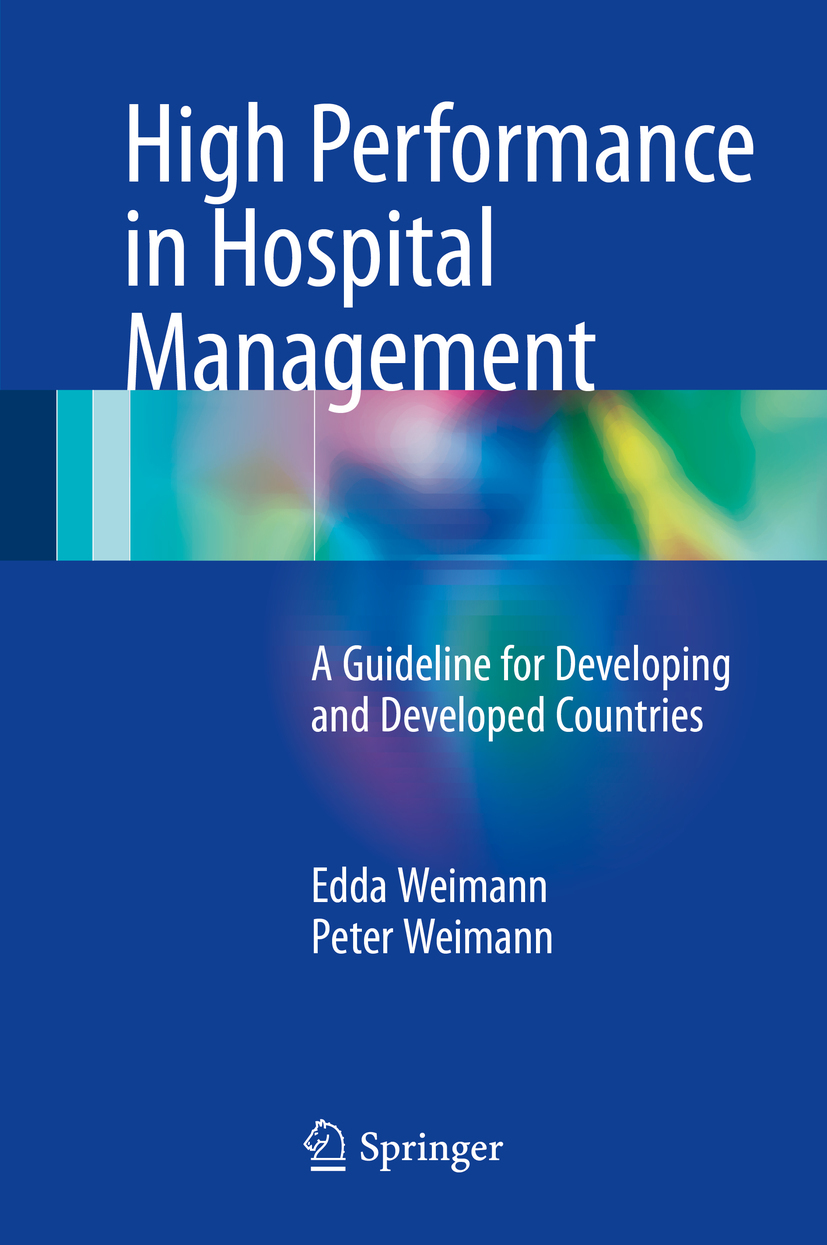 Weimann, Edda - High Performance in Hospital Management, e-kirja