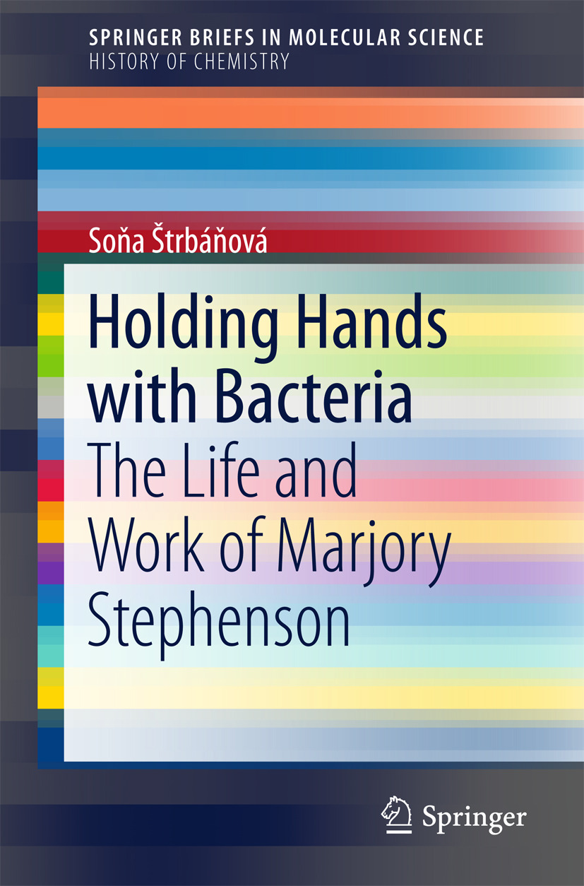 Štrbáňová, Soňa - Holding Hands with Bacteria, e-kirja