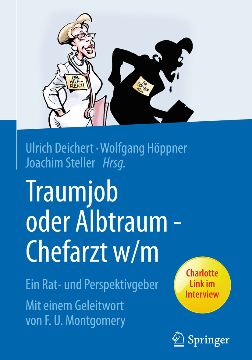Deichert, Ulrich - Traumjob oder Albtraum – Chefarzt m/w, e-kirja